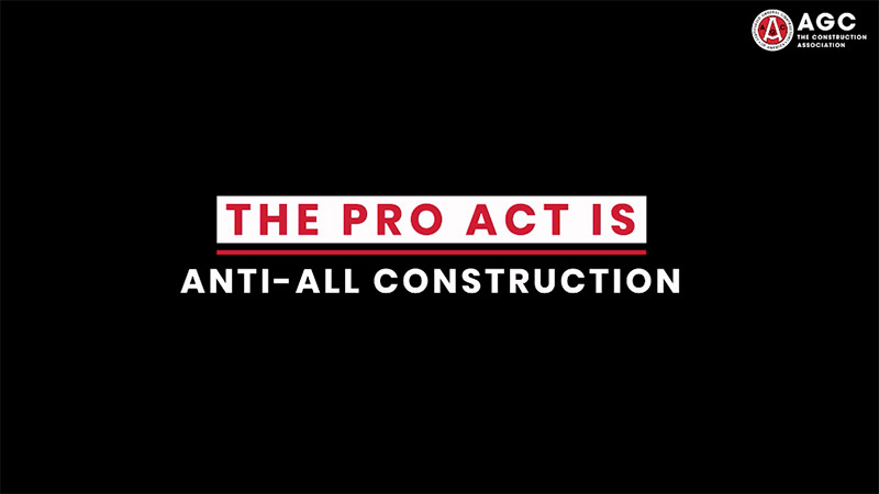 Protecting The Right To Organize Pro Act Associated General Contractors Of America Protecting The Right To Organize Pro Act Associated General Contractors Of America