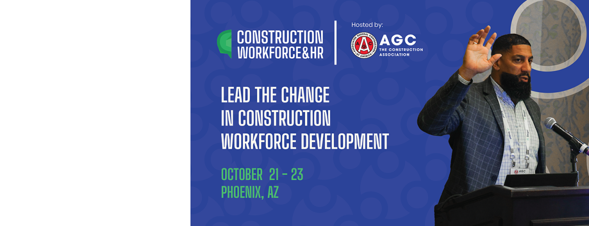 AGC's Construction Workforce &amp; HR Conference
